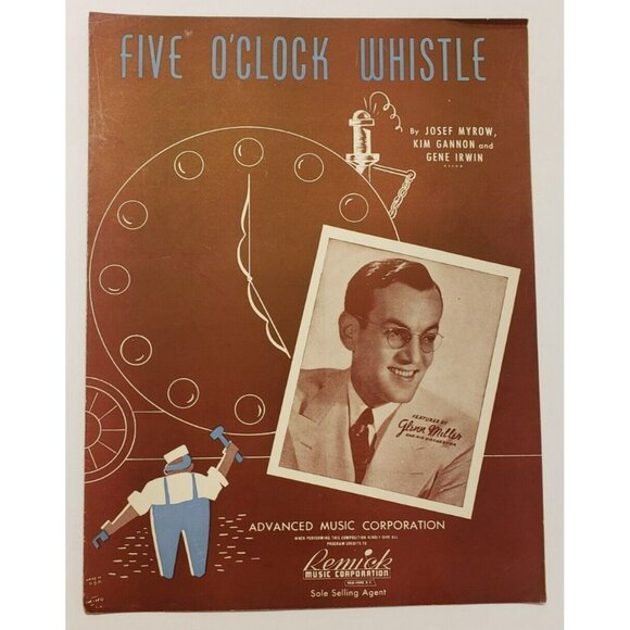 Sheet Music- Five O'Clock Whistle © 1940 by  Josef Myrow Kim Gannon Gene Irwin - Picture 1 of 4